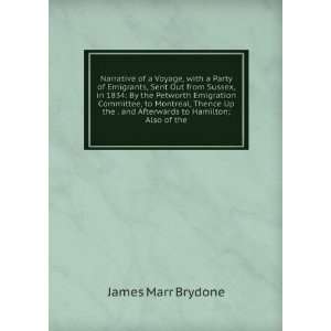   . and Afterwards to Hamilton; Also of the James Marr Brydone Books