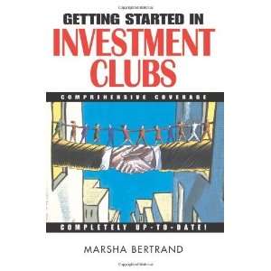   Started in Investment Clubs [Paperback] Marsha Bertrand Books