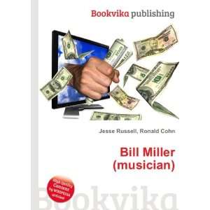  Bill Miller (musician) Ronald Cohn Jesse Russell Books