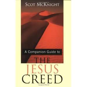    The Jesus Creed (Companion Guide) [Paperback] Scot Mcknight Books