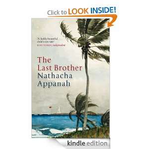 The Last Brother: Nathacha Appanah, Geoffrey Strachan:  