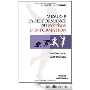 Mesurer la performance du système dinformation (French Edition 