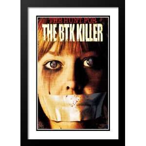 The Hunt for the BTK Killer 32x45 Framed and Double Matted Movie 