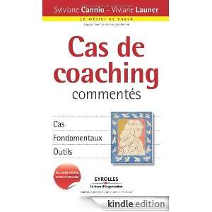 Cas de coaching commentés (French Edition): Sylviane Cannio, Viviane 