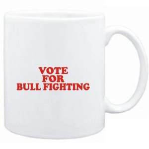 Mug White  VOTE FOR Bull Fighting  Sports  Sports 