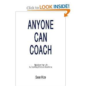  Anyone Can Coach [Paperback] Sean Mize Books