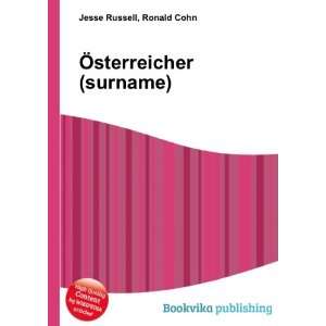  Ã sterreicher (surname): Ronald Cohn Jesse Russell: Books