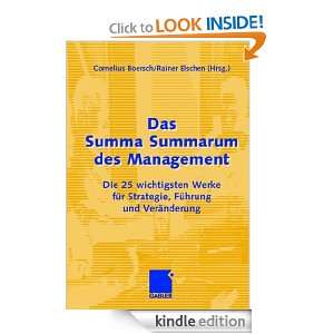 Das Summa Summarum des Management Die 25 wichtigsten Werke für 