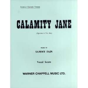    Alfred 12 0571527922 Calamity Jane Vocal Score Musical Instruments