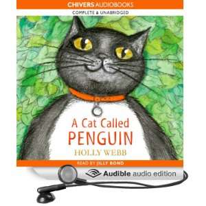   Called Penguin (Audible Audio Edition) Holly Webb, Jilly Bond Books