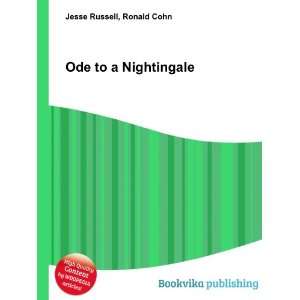 Ode to a Nightingale Ronald Cohn Jesse Russell  Books