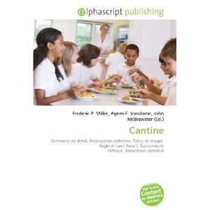  Cantine (French Edition) (9786132714602): Books