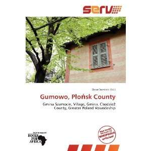  Gumowo, Posk County (9786139357062) Oscar Sundara Books