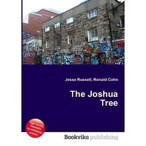  The Joshua Tree Ronald Cohn Jesse Russell Books