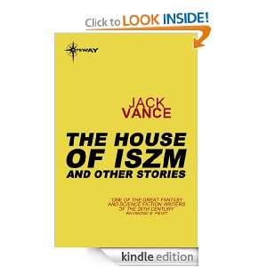 The Houses of Iszm and Other Stories: Jack Vance:  Kindle 