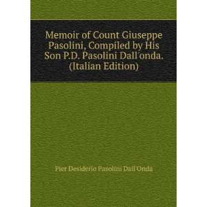   Dallonda. (Italian Edition): Pier Desiderio Pasolini DallOnda: Books