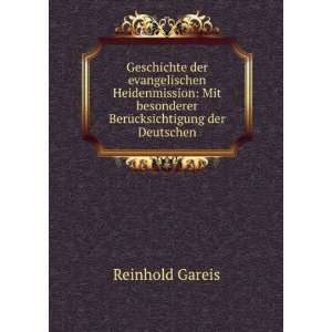   besonderer BerÃ¼cksichtigung der Deutschen: Reinhold Gareis: Books