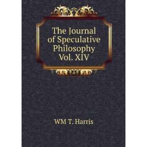  The Journal of Speculative Philosophy Vol. XIV WM T 
