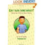 CAN I HAVE SOME MONEY (Vol. 2) Educating Children About Money by Candi 