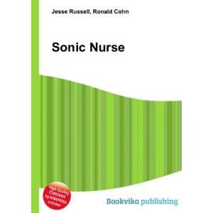 Sonic Nurse Ronald Cohn Jesse Russell  Books