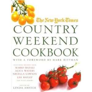  The New York Times Country Weekend Cookbook  N/A  Books