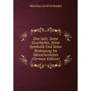  Im Menschenleben (German Edition) Matthias Jacob Schleiden Books