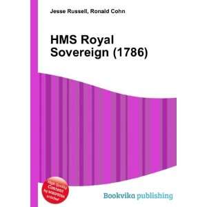    HMS Royal Sovereign (1786) Ronald Cohn Jesse Russell Books