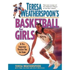   Basketball for Girls [Paperback] Teresa Weatherspoon Books