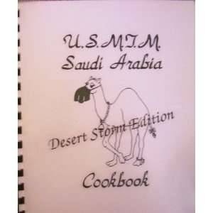    U.S.M.T.M. Saudi Arabia Desert Storm Edition Cookbook Books