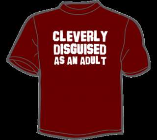 CLEVERLY DISGUISED AS AN ADULT T Shirt MENS funny vtg  