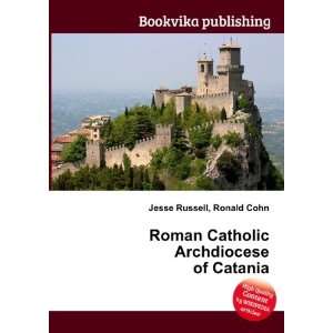   Catholic Archdiocese of Catania Ronald Cohn Jesse Russell Books