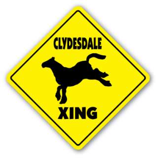 CLYDESDALE CROSSING Sign novelty gift horse beer wagon lover owner 