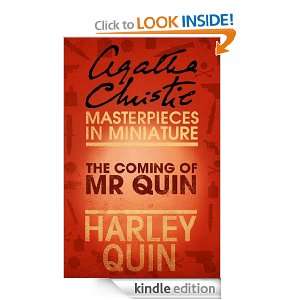 The Coming of Mr Quin: An Agatha Christie Short Story: Agatha Christie 