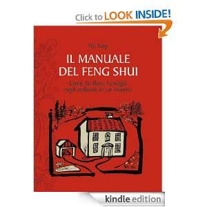Il manuale del feng shui (Italian Edition): Wu Xing:  