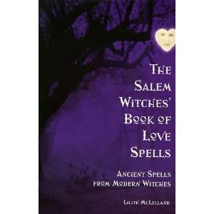  PaperbackThe Salem Witches Book Of Love Spells Ancient Spells 