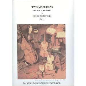  Wieniawski, Henryk   Two Mazurkas, Op. 12. For Violin and 