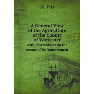   of Agriculture (Great Britain), Francis Le Couteur William Pitt: Books