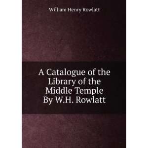   Temple By W.H. Rowlatt. William Henry Rowlatt  Books