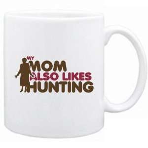  New  My Mom Also Likes Hunting  Mug Sports
