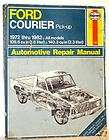 Haynes Ford Courier Pick up 72 82 All Models Repair Man