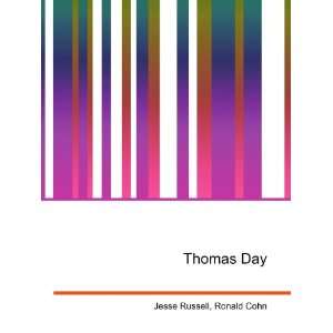  Thomas Day Ronald Cohn Jesse Russell Books