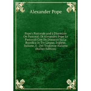   Del Traduttor Italiano (Italian Edition) Alexander Pope Books