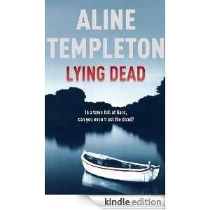 Lying Dead Aline Templeton  Kindle Store