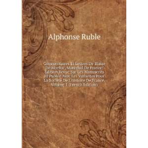   De Lhistoire De France, Volume 1 (French Edition) Alphonse Ruble