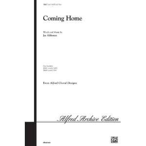   Home Choral Octavo Choir Music by Jay Althouse