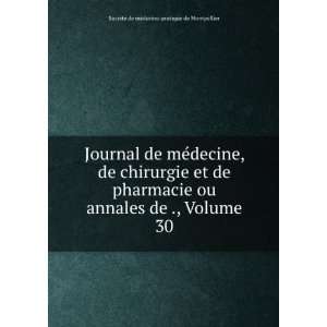 Journal de mÃ©decine, de chirurgie et de pharmacie ou annales de 