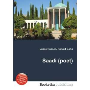 Saadi (poet) Ronald Cohn Jesse Russell Books