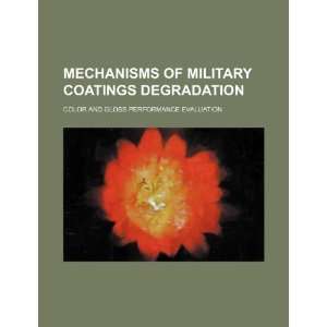  Mechanisms of military coatings degradation color and 