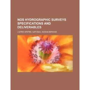  NOS hydrographic surveys specifications and deliverables 