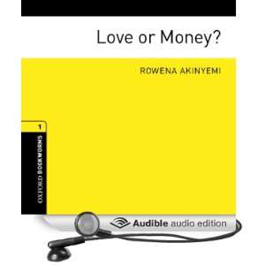  Love or Money? (Audible Audio Edition): Rowena Akinyemi 